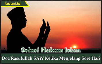 Doa Menjelang Maghrib – Studyhelp